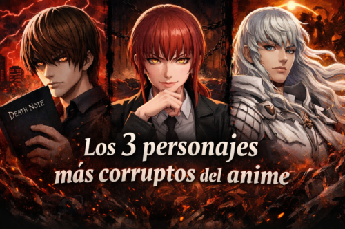 Los personajes más corruptos del anime [Top 3]